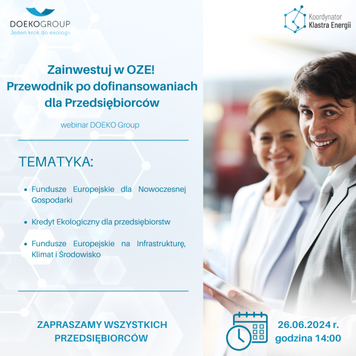 Bezpłatny webinar  pt. „Zinwestuj w OZE! Przewodnik po dofinansowaniach dla Przedsiębiorców” - 