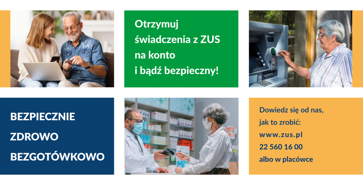 „Bezpiecznie, zdrowo, bezgotówkowo – otrzymuj świadczenie na konto bankowe”