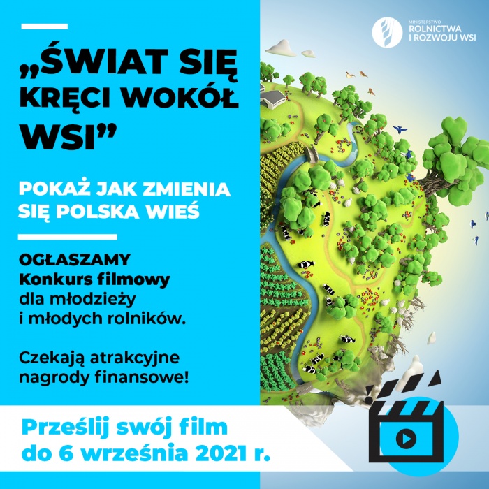 Ogólnopolski, amatorski konkurs filmowy pn. "Świat się kręci wokół wsi" 