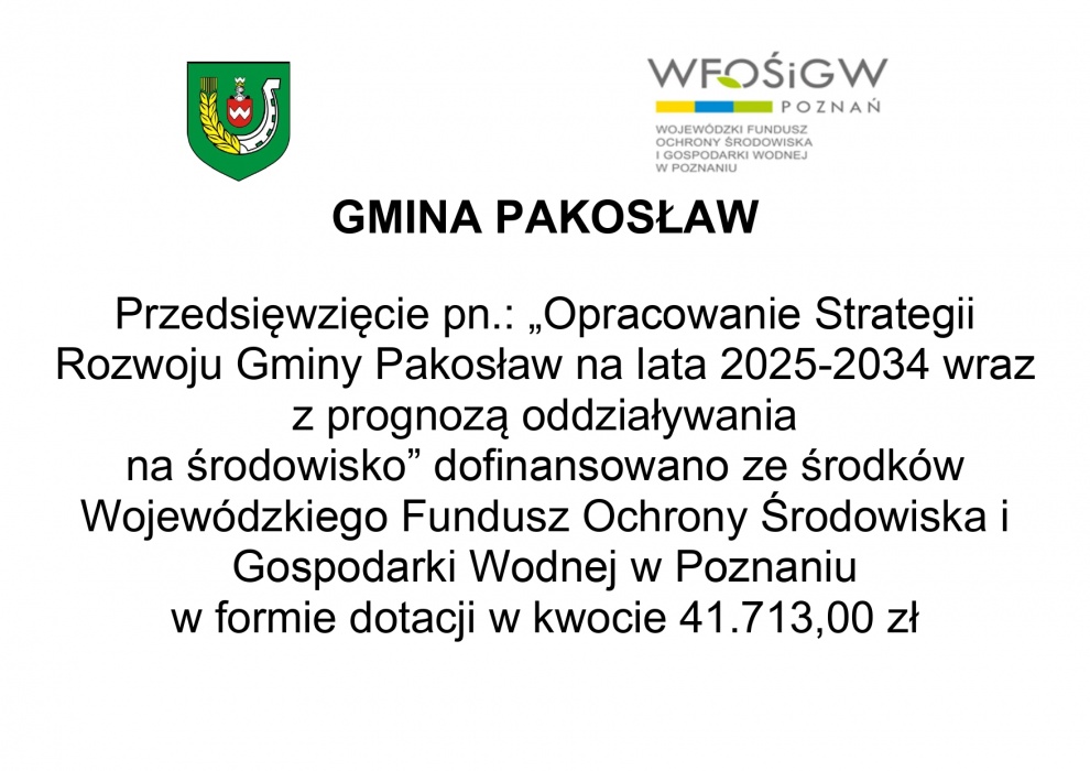 Opracowanie Strategii Rozwoju Gminy Pakosław na lata 2025-2034 wraz z prognozą oddziaływania  na środowisko