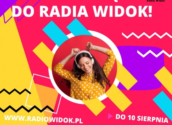 To ostatni moment, aby dołączyć do młodzieżowego Radia Widok!