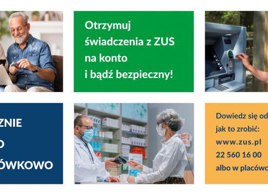 „Bezpiecznie, zdrowo, bezgotówkowo – otrzymuj świadczenie na konto bankowe”