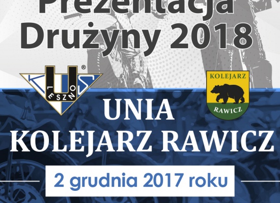 Prezentacja Drużyny Unia Kolejarz