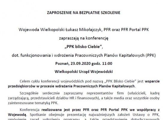 Konferencja wojewódzka "PPK blisko Ciebie" pod honorowym patronatem Wojewody Wielkopolskiego